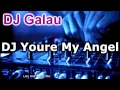 Download Lagu DJ Youre My Angel