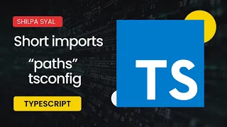 TypeScript Clean Imports with Custom Paths in tsconfig json