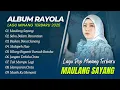 Download Lagu RAYOLA - MAULANG SAYANG - SABA DALAM PANANTIAN - BIAKAN DENAI SANANG || LAGU POP MINANG TERBARU 2025