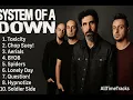 Download Lagu SYSTEM OF A DOWN - TOP 10 BEST SONGS OF ALL TIME #systemofadown #music
