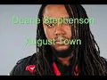Duane Stephenson - August Town Lyrics