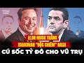 Lagu NASA Thay Đổi Lịch Sử: Jared Isaacman, Elon Musk và 'Cú Sốc Tỷ Đô' rung chuyển Vũ Trụ | YouthYDM