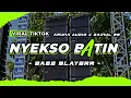 Download Lagu DJ NYEKSO BATIN!!! BASS BLAYER ARUNA AUDIO X ZAINUL99