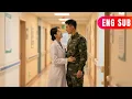 [ENG SUB]✨BattlefieldHeartbeats:Doctor\u0026SpecialForcesFight Side by Side, Love Deepens#DRAMA #PureLove