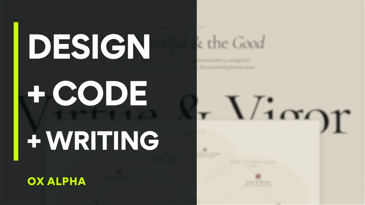 Ox Alpha Hands-On: Design, Code, and Writing