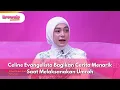 Download Lagu Celine Evangelista Bagikan Cerita Menarik Saat Melaksanakan Umroh - BROWNIS (8/10/25) P1
