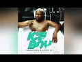 Download Lagu Prince Benza \u0026 Master KG - ICE BOY (ft CK The DJ \u0026 Leon Lee) [Official Audio]