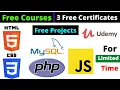 Udemy Free Certificate Courses HTML CSS JavaScript PHP MySQL Projects Online Classes