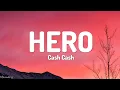 Download Lagu Cash Cash - Hero (Lyrics)