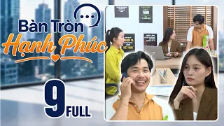 Bàn Tròn Hạnh Phúc 2026 - Tập 9 FULL