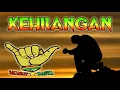 Download Lagu Sahabat Rasta _ KEHILANGAN | Musik Reggae Indonesia