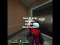 how to skip elevator event in l4d2