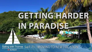 GETTING HARDER IN PARADISE – SwT 71 MOVING TO NEW LOCATION
