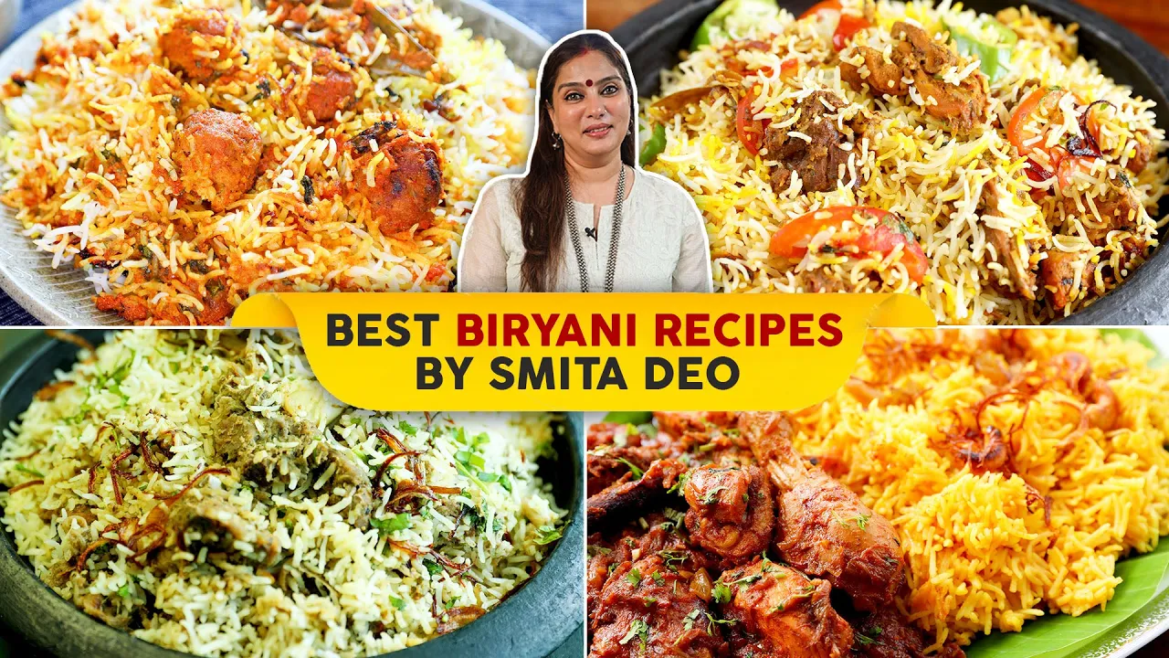 Best Biryani Recipes   Chicken Kofta   Sindhi Biryani   Sofiyani Biryani   Nasi Biryani   Smita Deo