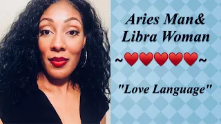 ARIES MAN LIBRA WOMAN Love Compatibility