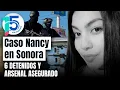 Criminal cell falls after Nancy s murder in Cajeme
