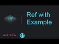 React tutorial for beginners Ref with Example