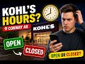 What time does Kohl s close in conway Arkansas