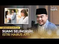 Download Lagu Suami Ketahuan Selingkuh, Istri Diam atau Harus Minta Cerai? | Ustadz Hilman Fauzi - Podcast Islami