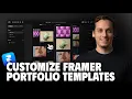 How to Edit Any Framer Template Build Your Dream Portfolio