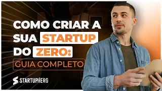 Como criar uma STARTUP em 2024? | Passo a passo
