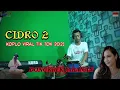 Download Lagu LAGU TIK TOK VIRAL || Panas panase srengenge kuwi || Cidro 2 Dongkrek jaranan - Jandut version