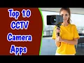 10 best CCTV camera apps for Android and iphone
