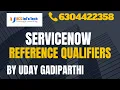 ServiceNow Advanced Reference Qualifiers explained in detail by Uday Gadiparthi