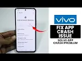 How to Fix Apps Keeps Stopping Problem in Vivo - Solve Apps Crash Issue