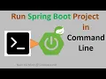 How to Run Spring Boot project in command line CMD with Maven