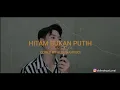 Download Lagu HITAM BUKAN PUTIH VERSI SELFI LIDA - Cover by Aldi Wahyudi