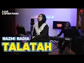 Download Lagu TALATAH - NAZMI NADIA | LIVE COVER PIANO