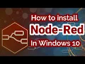 How to install Node-RED in windows 10