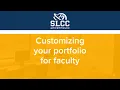 SLCC ePortfolio - Customizing your portfolio for faculty
