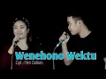 Download Lagu WENEHONO WEKTU - Arga Wilis feat Reni Marcellina COVER JARANAN