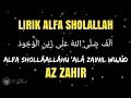 Download Lagu ALFA SHOLALLAH أَلْفَ صَلَی اللهُ - AZ ZAHIR LIRIK