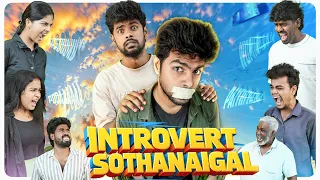 introvert sothanaigal comedy mic set