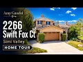 2266 Swift Fox Ct Simi Valley CA Home Tour Amy Gandel