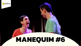 IMPROVÁVEL - MANEQUIM #6