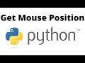 How to Get Mouse Position using Python Python Pynput Mouse Position Easiest Way