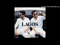 LAGOS Ft. Danny Ocean - Monaco