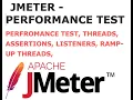 RUN A BASIC TEST IN JMETER LEARN TEST PLAN ASSERTIONS LISTERNER THREADS