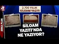 Lagu İsrail, o kitabeyi neden istiyor? Siloam Yazıtı'nda ne yazıyor? | A Haber