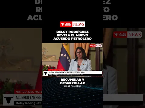Venezuela y EE. UU el acuerdo petrolero que puede mover Wall Street | Latino Wall Street