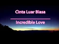 Andmes Kamaleng - CINTA LUAR BIASA versi bahasa inggris (Lirik Lagu)