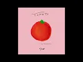7co - TOMATO - (Lyric Video)