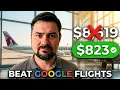 The Flights Google Flights Won t Show You