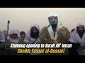 Download Lagu Stunning opening to Surah Ali’ Imran | Yasser al-Dossari | #ياسر_الدوسري