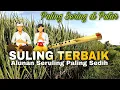 Download Lagu Suara Suling terbaik sepanjang masa, Suling sedih paling sering di Putar