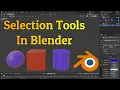 All Selection Tools In Blender Tutorial